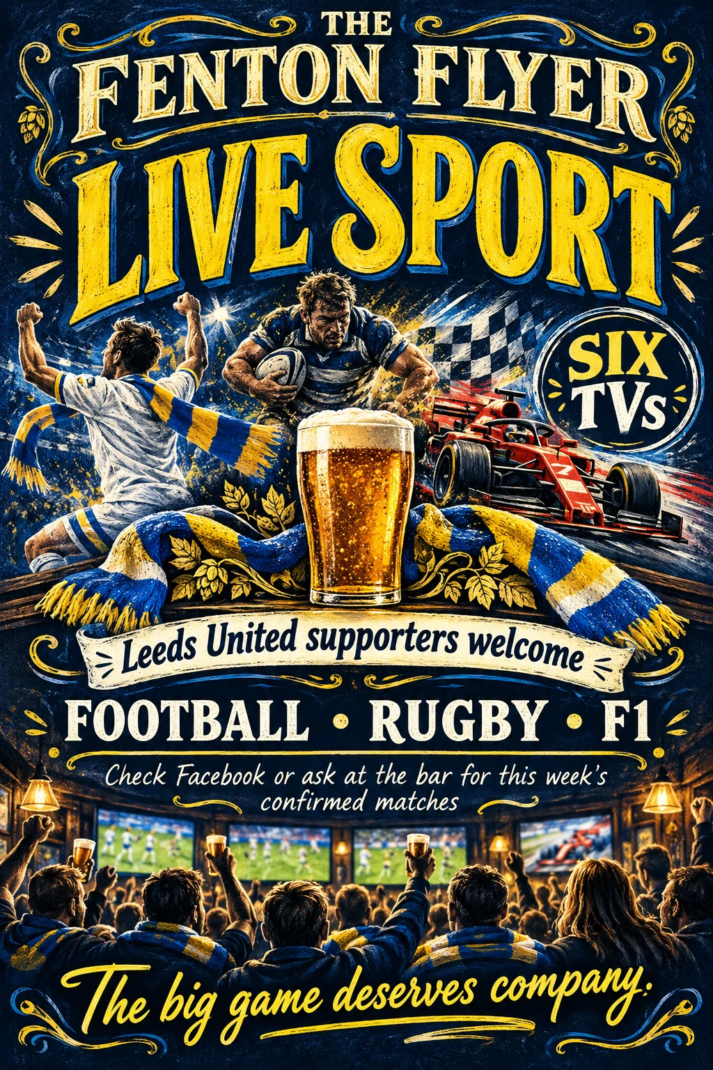 Live football, rugby and F1 across six TVs. Leeds United supporters welcome. Check with the pub for confirmed screenings.